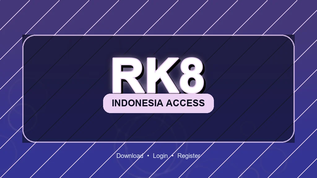 rk8 Masuk - rk8 Resmi